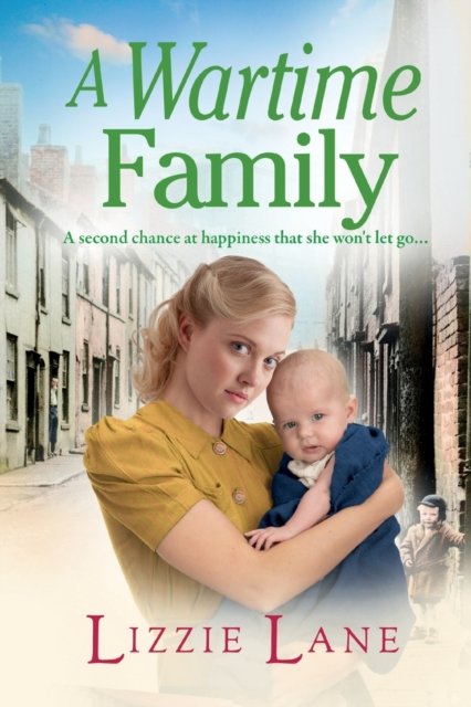 Cover for Lizzie Lane · A Wartime Family: A gritty family saga from bestseller Lizzie Lane - Mary Anne Randall (Pocketbok) [Large type / large print edition] (2022)