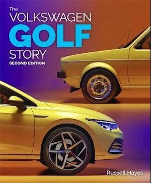 Cover for Russell Hayes · The Volkswagen Golf Story (Hardcover Book) (2022)