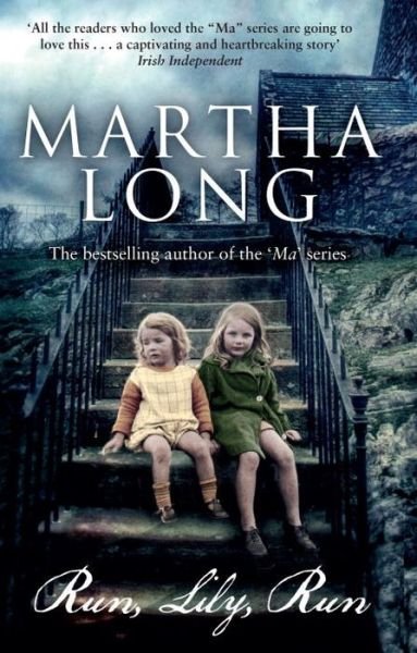 Martha Long · Run, Lily, Run (Taschenbuch) (2015)