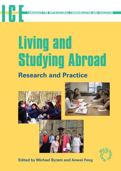 Cover for Living and Studying Abroad: Research and Practice - Languages for Intercultural Communication and Education (Paperback Book) (2006)