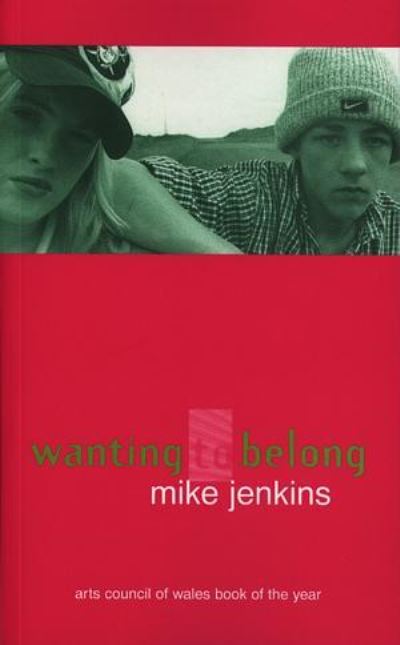 Cover for Mike Jenkins · Wanting to Belong (Paperback Book) (1997)