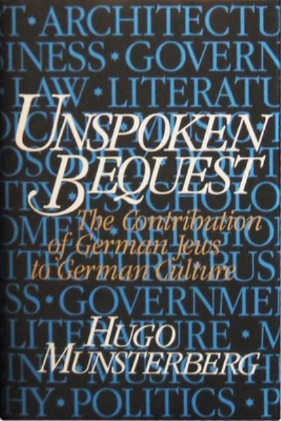 Cover for Hugo Munsterberg · Unspoken Bequest (Hardcover Book) (1995)