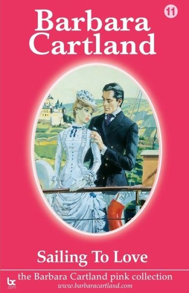 Cover for Barbara Cartland · Sailing to Love (Paperback Book) (2021)