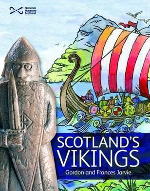 Cover for Gordon Jarvie · Scotland's Vikings - Scotties (Paperback Book) [2nd Revised edition] (2008)