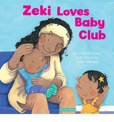 Cover for Anna McQuinn · Zeki Loves Baby Club - Zeki Books (Pocketbok) (2014)