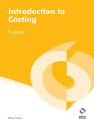 Cover for Aubrey Penning · Introduction to Costing Tutorial - Aat Accounting - Level 2 Certificate in Accounting (Paperback Book) (2013)