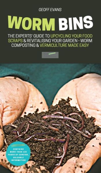 Worm Bins - Geoff Evans - Książki - Klg Publishing - 9781913666101 - 20 stycznia 2021