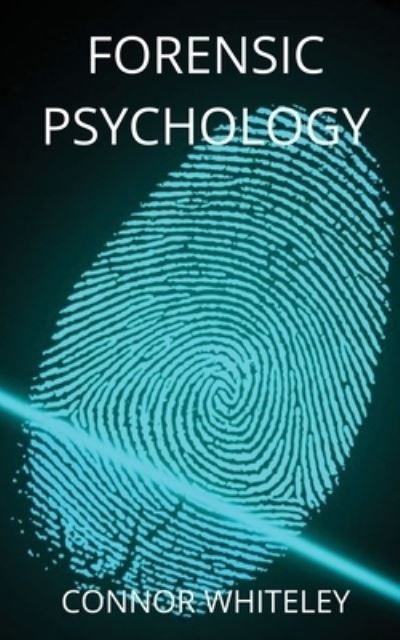 Cover for Connor Whiteley · Forensic Psychology (Paperback Book) (2020)