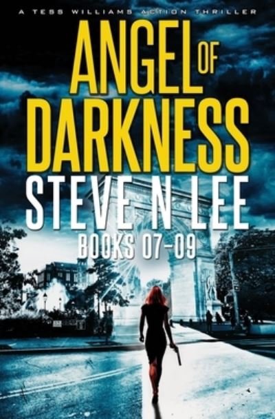 Cover for Steve N Lee · Angel of Darkness Books 07-09 (Taschenbuch) (2021)