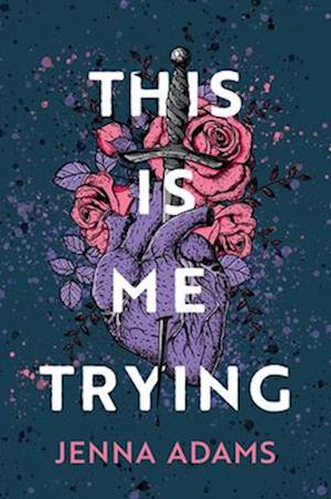 Cover for Jenna Adams · This Is Me Trying (Paperback Bog) (2025)