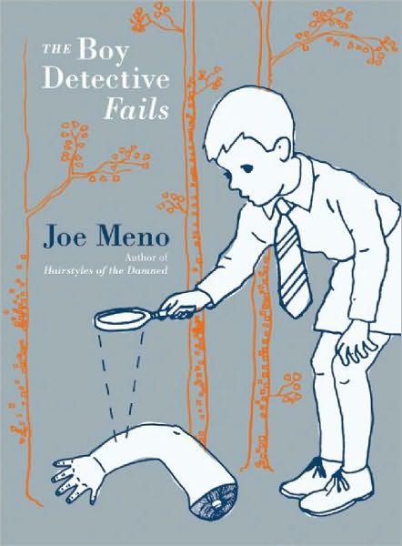 Cover for Joe Meno · The Boy Detective Fails (Punk Planet Books) (Paperback Book) (2006)