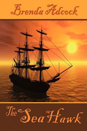 Cover for Brenda Adcock · The Sea Hawk (Paperback Book) (2008)