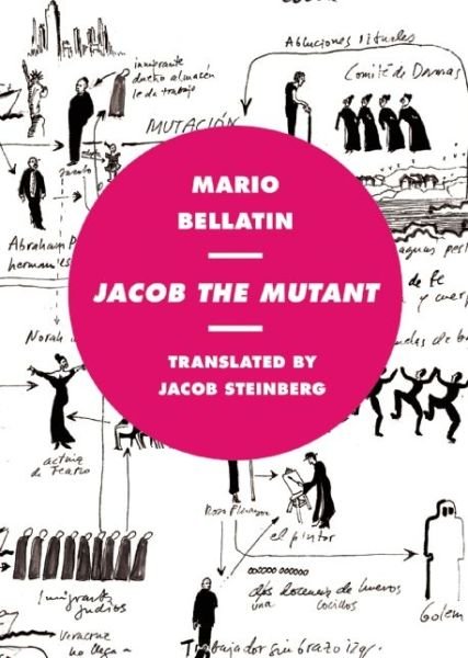 Cover for Mario Bellatin · Jacob the Mutant (Paperback Bog) (2015)