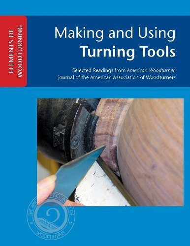 Cover for John Kelsey · Making and Using Turning Tools (Elements of Woodturning) (Paperback Book) (2013)
