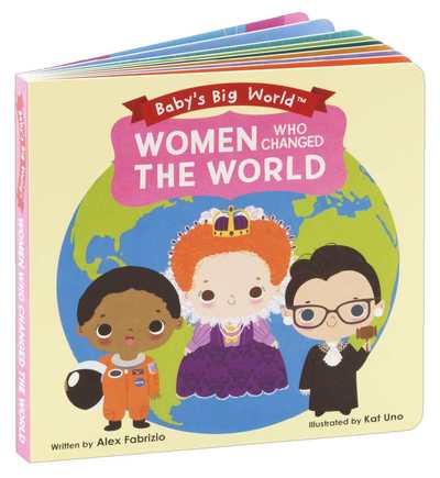 Cover for Alex Fabrizio · Women Who Changed the World - Baby's Big World (Board book) (2020)