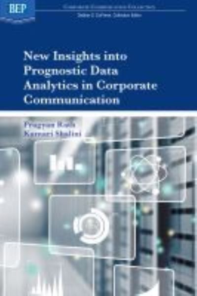 Cover for Pragyan Rath · New Insights into Prognostic Data Analytics in Corporate Communication (Paperback Book) (2019)