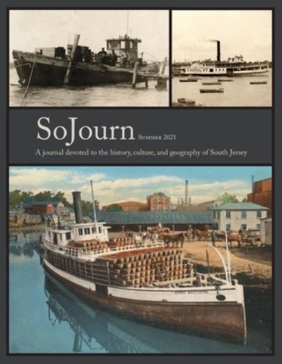 Cover for Tom Kinsella · SoJourn 6.1: A Journal Devoted to the History, Culture, and Geography of South Jersey (Taschenbuch) (2022)