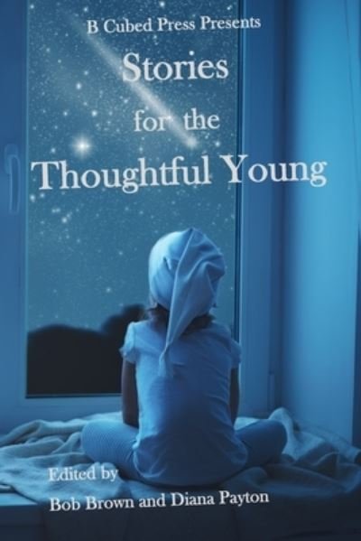 Cover for Bob Brown · Stories for the Thoughtful Young (Pocketbok) (2020)