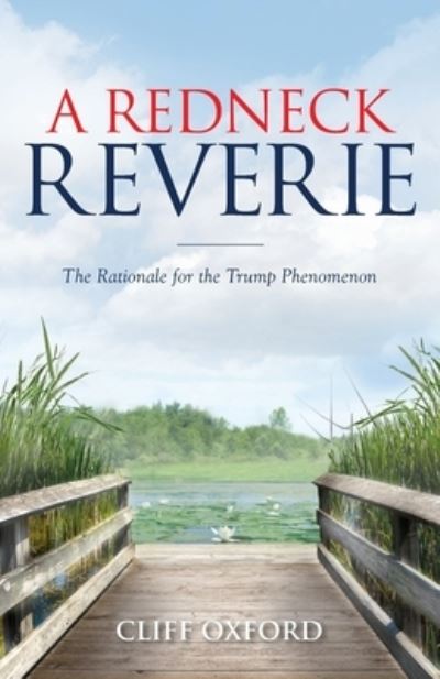 Cover for Cliff Oxford · A Redneck Reverie (Paperback Book) (2020)