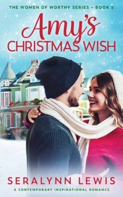 Cover for Seralynn Lewis · Amy's Christmas Wish (Paperback Book) (2021)