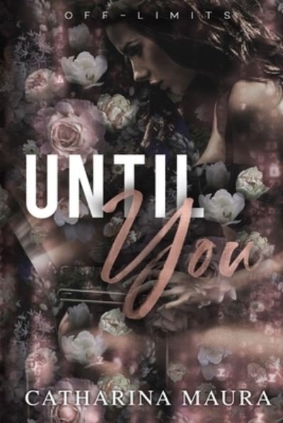 Cover for Catharina Maura · Until You (Pocketbok) (2022)