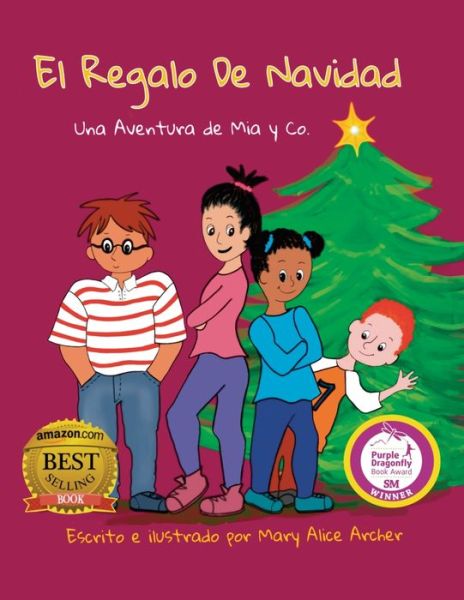 Cover for Mary Alice Archer · El Regalo De Navidad (Book) (2022)