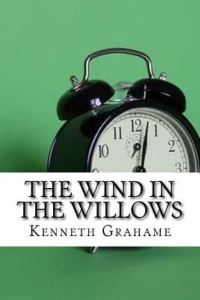 Cover for Kenneth Grahame · The Wind in the Willows (Paperback Book) (2017)