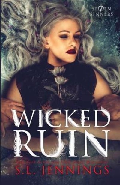 Cover for S L Jennings · Wicked Ruin (Paperback Bog) (2017)