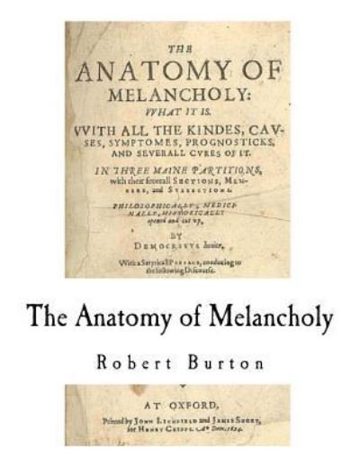 Cover for Robert Burton · The Anatomy of Melancholy (Paperback Book) (2017)