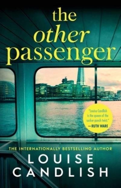 Cover for Louise Candlish · Other Passenger (Book) (2021)