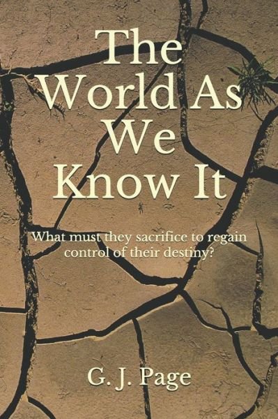 Cover for G J Page · The World As We Know It (Taschenbuch) (2021)