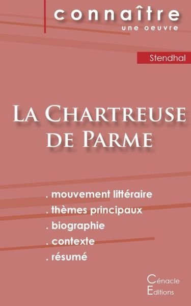 Cover for Stendhal · Fiche de lecture La Chartreuse de Parme de Stendhal (Analyse litteraire de reference et resume complet) (Paperback Bog) (2022)