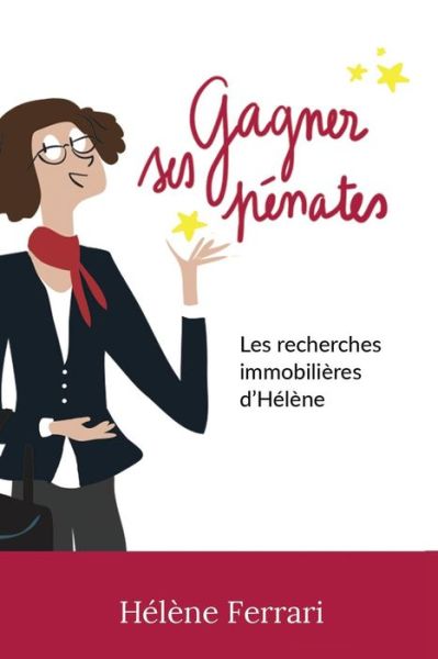 Cover for Helene Ferrari · Gagner ses penates (Pocketbok) (2016)