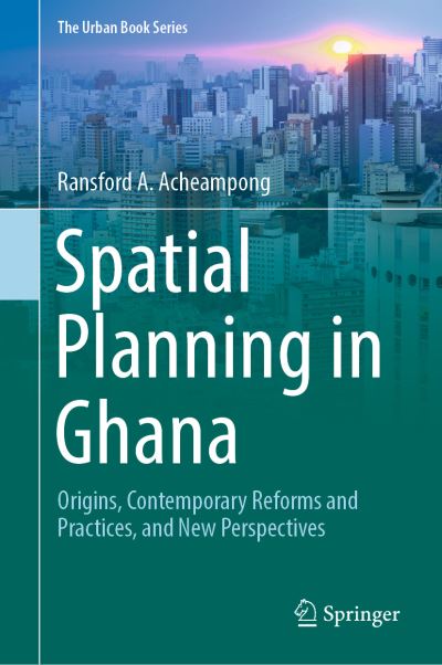 Cover for Acheampong · Spatial Planning in Ghana (Book) [1st ed. 2019 edition] (2018)