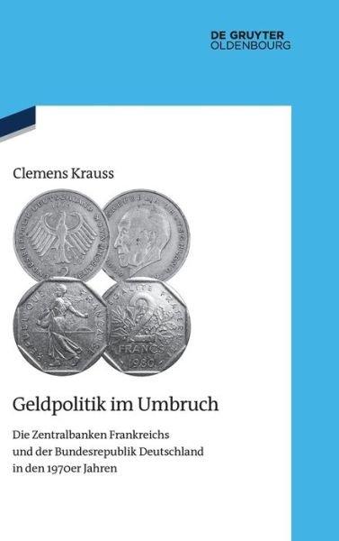Cover for Clemens Krauss · Geldpolitik im Umbruch (Gebundenes Buch) (2021)