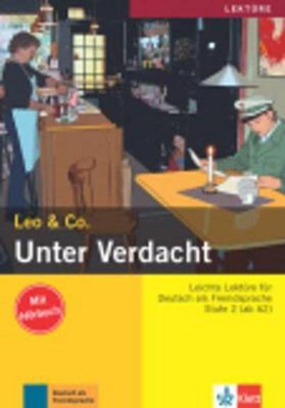 Cover for Leo &amp; Co., Elke Burger · Leo &amp; Co.: Unter Verdacht (Paperback Bog) (2008)
