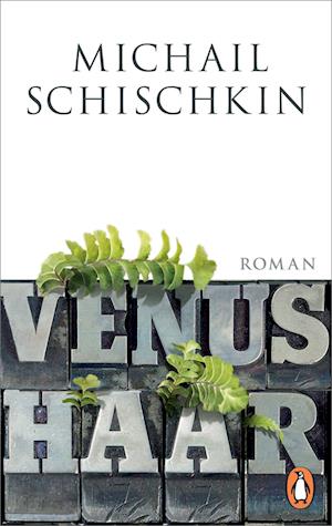 Cover for Michail Schischkin · Venushaar (Book) (2022)