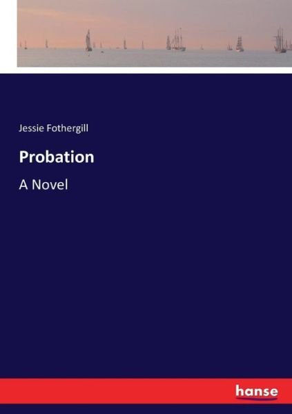 Cover for Fothergill · Probation (Bok) (2017)