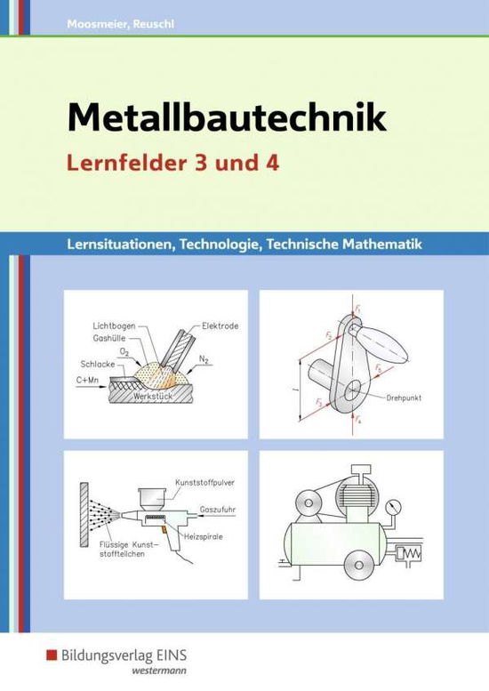 Cover for Moosmeier · Metallbautechnik,LF 3 u.4 (Book)