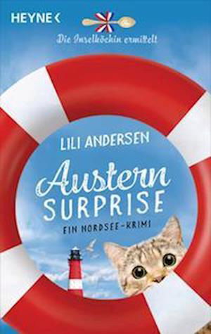 Austern surprise - Die Inselköchin ermittelt - Lili Andersen - Books - Heyne Taschenbuch - 9783453425101 - March 8, 2022