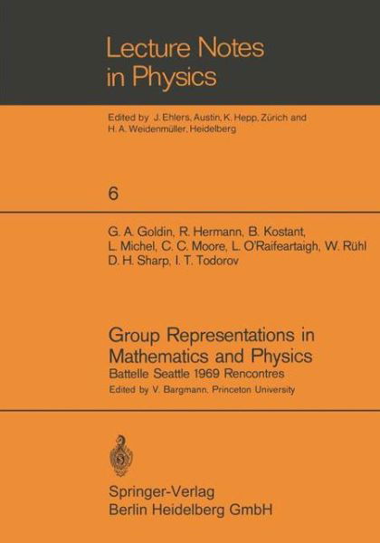 Cover for V Bargmann · Group Representations in Mathematics and Physics: Battelle Seattle 1969 Rencontres - Lecture Notes in Physics (Pocketbok) (1970)