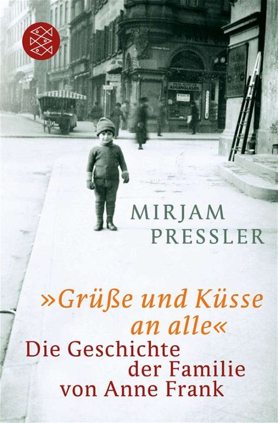 Cover for Mirjam Pressler · Fischer TB.18410 Pressler.Grüße u.Küsse (Buch)