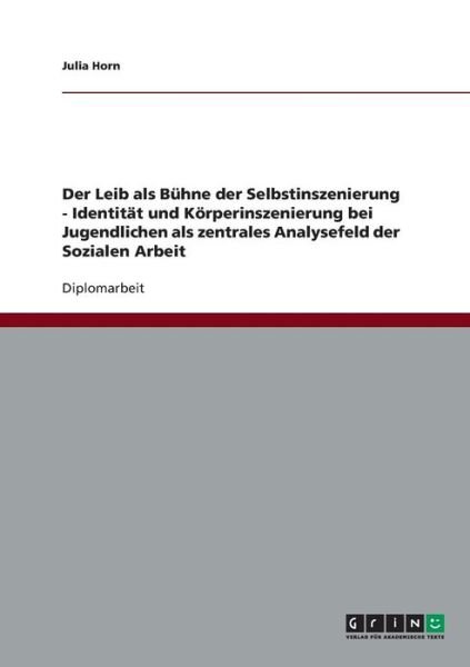 Cover for Horn · Identität und Körperinszenierung b (Book) [German edition] (2007)
