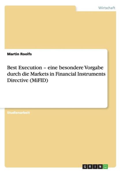 Cover for Martin Roolfs · Best Execution - eine besondere Vorgabe (Book) [German edition] (2008)