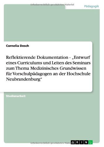 Cover for Desch · Reflektierende Dokumentation (Book) [German edition] (2011)