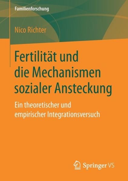Fertilität und die Mechanismen - Richter - Books -  - 9783658158101 - October 5, 2016