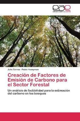 Creación de Factores de Emisión - Torres - Boeken -  - 9783659052101 - 21 september 2012