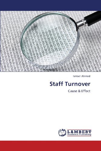 Cover for Ismael Ahmed · Staff Turnover: Cause &amp; Effect (Taschenbuch) (2013)