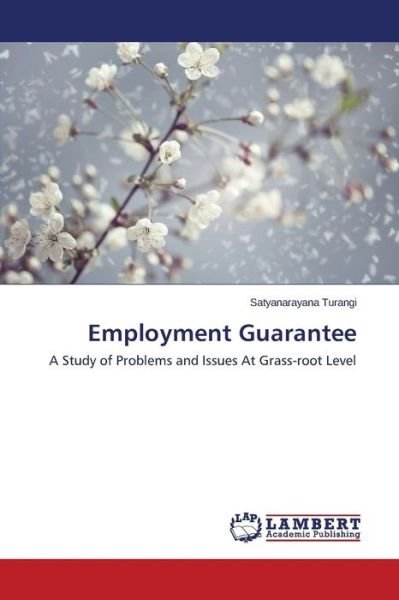 Cover for Turangi Satyanarayana · Employment Guarantee (Pocketbok) (2015)