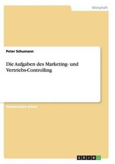 Cover for Schumann · Die Aufgaben des Marketing- un (Book) (2016)